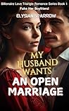 My Husband Wants ...