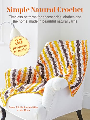 CICO Books Simple Natural Crochet 35 projects to make. (Paperback)