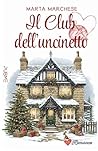 Il club dell'uncinetto by Marta Marchese