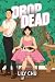Drop Dead