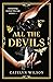 All the Devils (Sisters of the Occult #1)