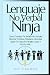 Lenguaje No Verbal Ninja: C...