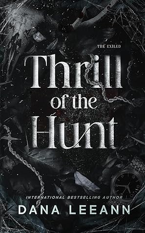 Thrill of the Hunt (The Exiled)