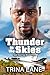 Thunder in the Skies (Got Y...