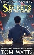 Secrets of the Smithy
