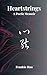 Heartstrings: A Poetic Memoir