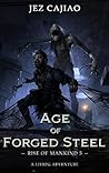 Age of Forged Steel