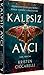 Kalpsiz Avcı (Kızıl Güve, #1)