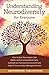 Understanding Neurodiversity for Everyone: How to Spot Neurotypes Like ADHD, Autism and Dyslexia Early, Cultivate an Inclusive Environment and Help Thrive as a Neurodivergent Person