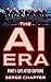 THE AI ERA: PART1: LIFE AFT...