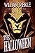 THE HALLOWEEN: Three Historical Weird Tales (The William Meikle Chapbook Collection)