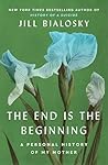 The End Is the Be...
