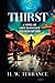 Thirst: A Novel of Lost Innocence and Redemption