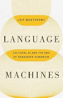 Language Machines by Leif Weatherby