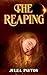 The Reaping by JULEA PAYTON