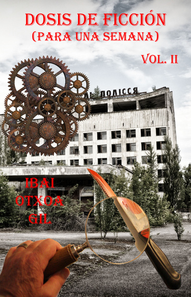 Dosis de ficción (para una semana) vol. II