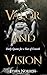 Valor and Vision by Ethen Norton
