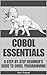 COBOL Essentials: A Step-by...