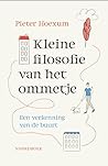 Kleine filosofie ...