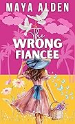 The Wrong Fiancée: Dean&#x27;s Story (Marriage by Contract, #3) 