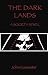 The Dark Lands: A Society N...