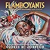 Flamboyants: The ...