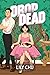 Drop Dead