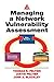 Managing A Network Vulnerability Assessment