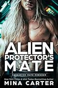 Alien Protector’s Mate