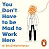 You Don't Have to...
