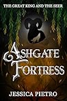 Ashgate Fortress by Jessica Pietro