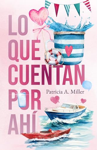 Lo que cuentan por ahí (Kindle Edition)