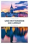 Und mittendrin di...