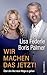 Wir machen das jetzt!: Über den Mut neue Wege zu gehen (German Edition)