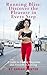 Running Bliss: Discover the...