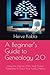 A Beginner’s Guide to Genea...
