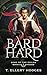 Bard Hard (Song of the Exiles Book 1)