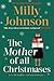 The Mother of All Christmases