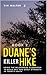 Duane's Killer Hike: Using ...