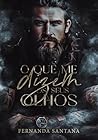 O que me dizem os seus olhos (Portuguese Edition)