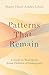 Patterns That Remain: A Guide to Healing for Asian Children of Immigrants