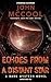 Echoes From A Distant Star by John McCool