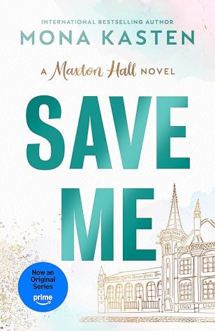Save Me (Maxton Hall #1)