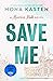 Save Me (Maxton Hall #1)