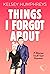 Things I Forgot About (Heartlanders, #5)