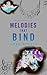 Melodies That Bind (Survival Records Book 3)