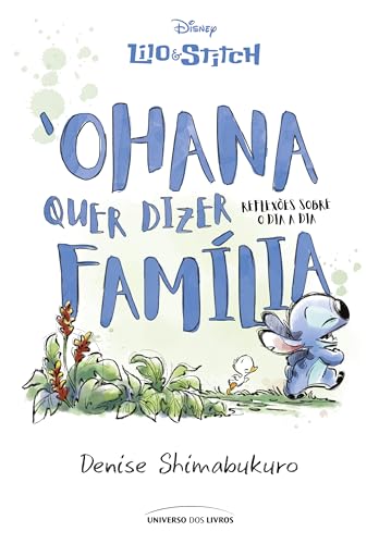 Lilo & Stitch:  Ohana Quer Dizer Família (Kindle Edition)