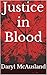 Justice in Blood