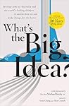What's the Big Idea?: 30 Years of the Australia Institute
