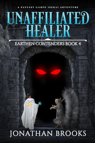 Unaffiliated Healer (Earthen Contenders #4)